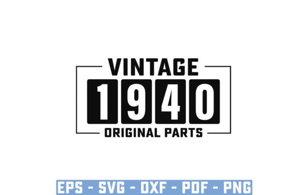 Download Vintage 1940 Original Parts Funny Svg - Premium Resources